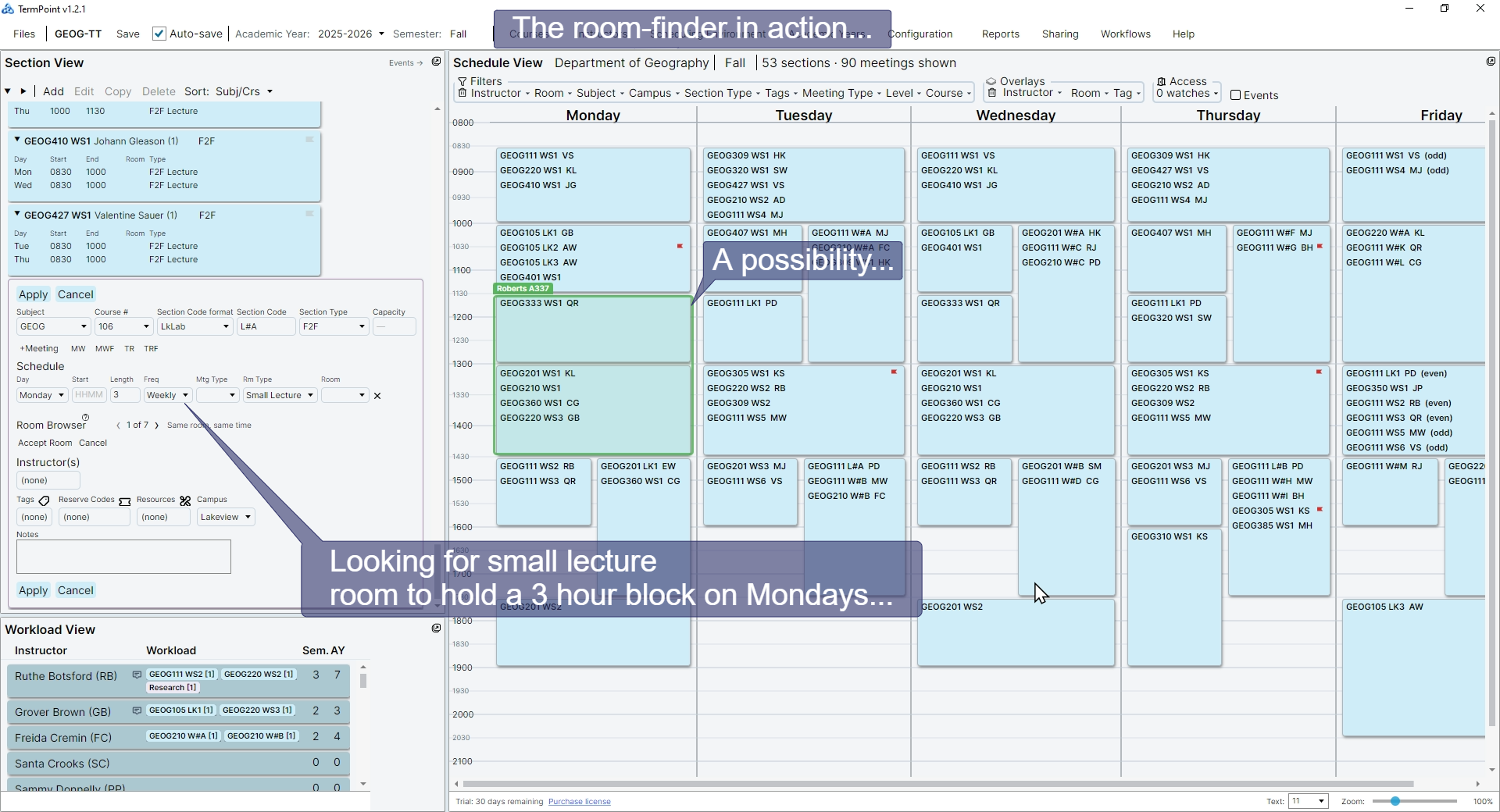 The room-finder tool searching for a small lecture room to hold a three-hour block on Mondays