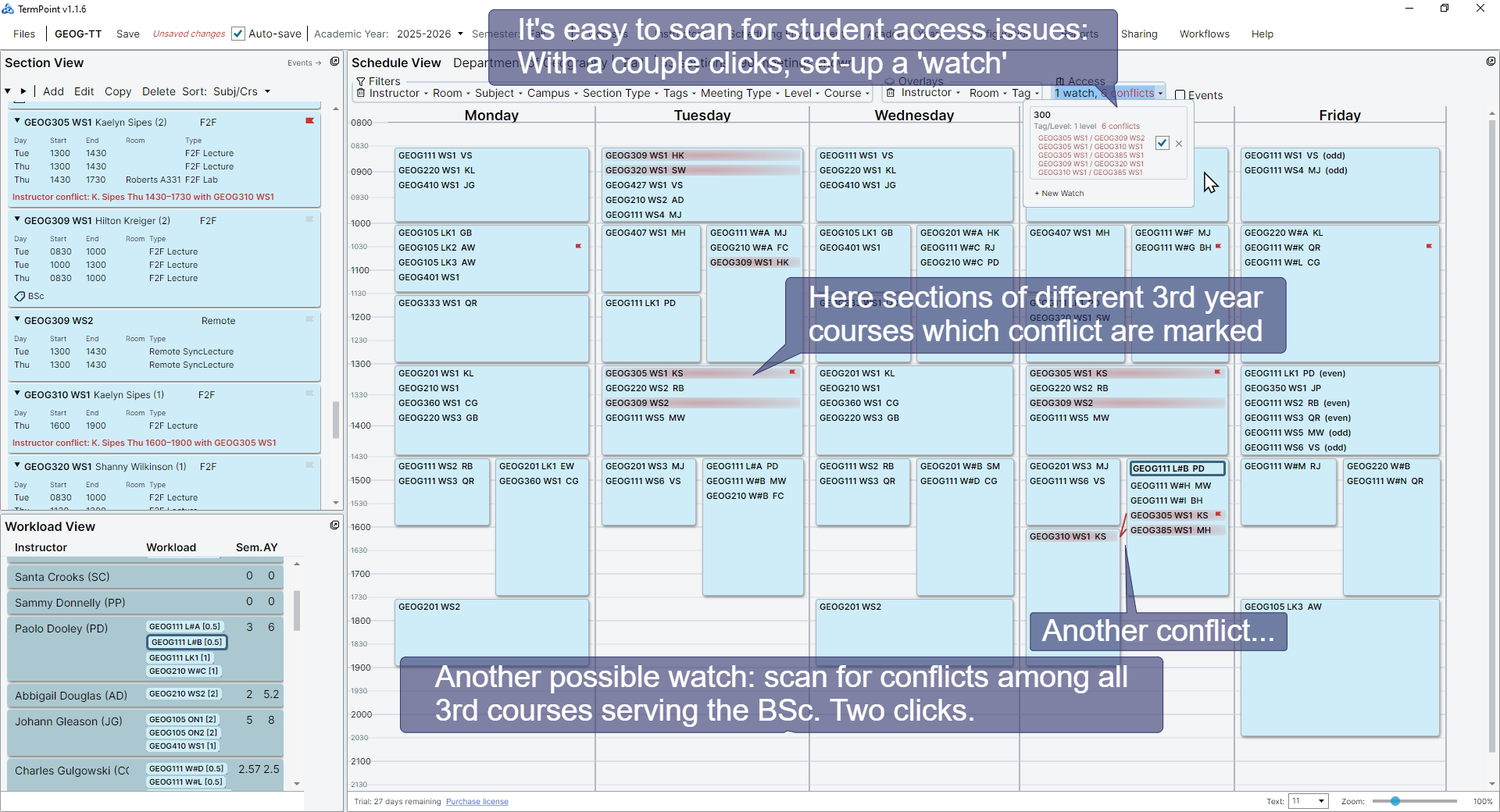 Setting up a watch in a couple of clicks to scan for student access issues, with conflicting third-year sections marked